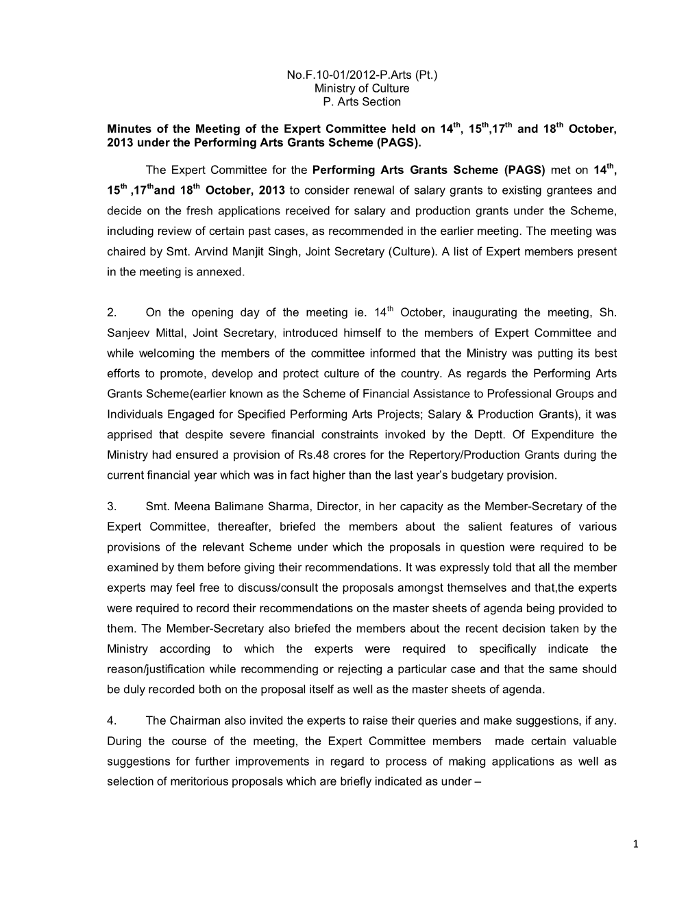 Minutes of the Meeting of the Expert Committee Held on 14Th, 15Th,17Th and 18Th October, 2013 Under the Performing Arts Grants Scheme (PAGS)