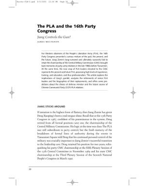 The PLA and the 16Th Party Congress Jiang Controls the Gun? James Mulvenon