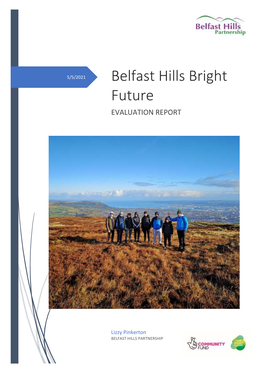 Belfast Hills Bright Future EVALUATION REPORT