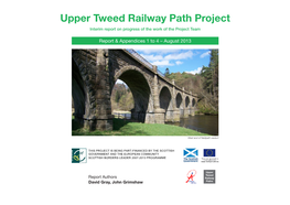 Upper Tweed Railway Path Project Interim Report on Progress of the Work of the Project Team