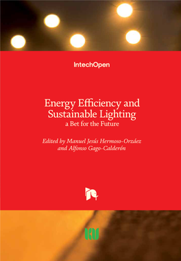 Energy Efficiency and Sustainable Lighting - a Bet for the Betfuture for - a Lighting Sustainable and Efficiency Energy