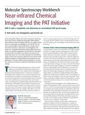 Near-Infrared Chemical Imaging and the PAT Initiative NIR-CI Adds a Completely New Dimension to Conventional NIR Spectroscopy