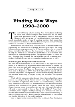 Finding New Ways 1993–2000