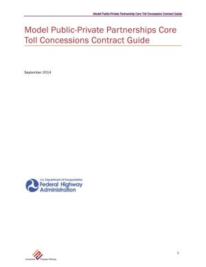 Model Public-Private Partnerships Core Toll Concessions Contract Guide