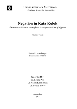 Negation in Kata Kolok Grammaticalization Throughout Three Generations of Signers