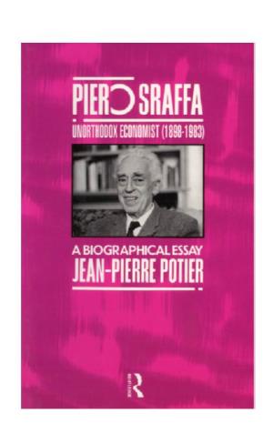 Piero Sraffa-Unorthodox Economist (1898–1983)