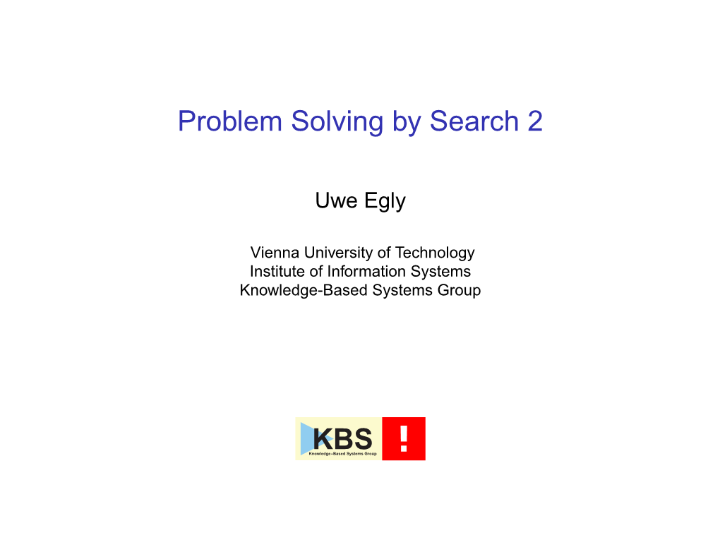 Problem Solving by Search 2