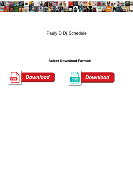 Pauly D Dj Schedule