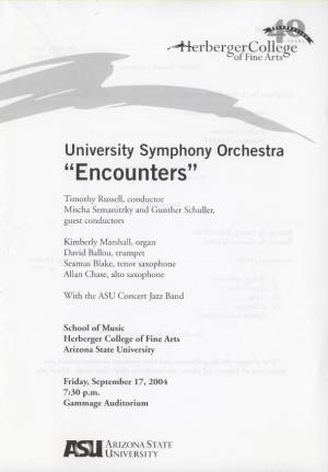University Symphony Orchestra "Encounters"