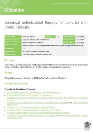 Empirical Antimicrobial Therapy for Children with Cystic Fibrosis