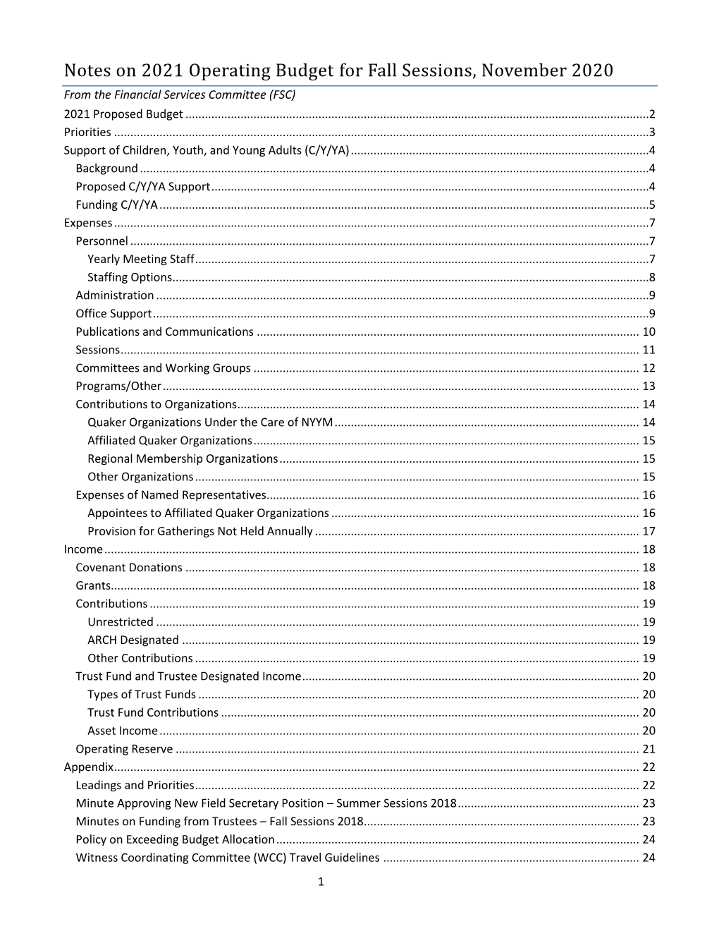 Notes on 2021 Operating Budget for Fall Sessions, November 2020 from the Financial Services Committee (FSC) 2021 Proposed Budget