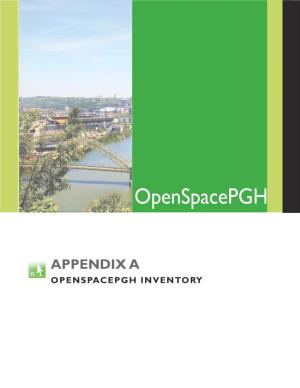 APPENDIX a OPENSPACEPGH INVENTORY Appendix A: OPENSPACEPGH Inventory