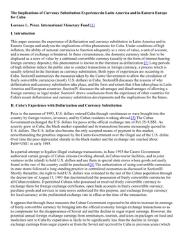 The Implications of Currency Substitution Experiencesin Latin America and in Eastern Europe for Cuba