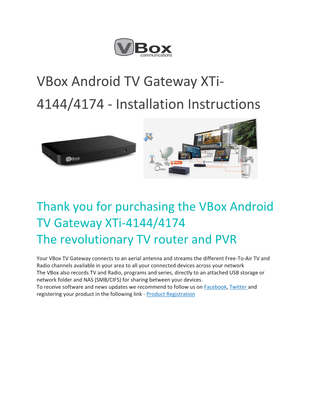 Vbox Android TV Gateway Xti- 4144/4174 - Installation Instructions