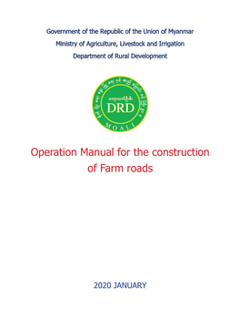 Operation Manual for the Construction of Farm Roads
