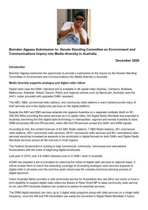 Brendon Agpasa Submission To: Senate Standing Committee on Environment and Communications Inquiry Into Media Diversity in Australia
