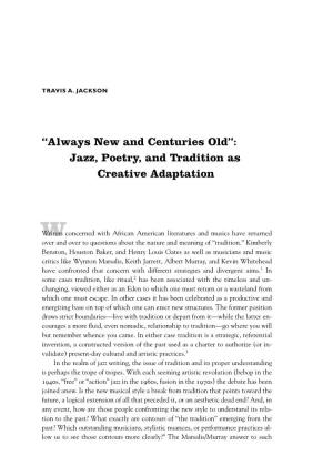 “Always New and Centuries Old”: Jazz, Poetry, and Tradition As Creative Adaptation