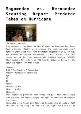 Magomedov Vs. Hernandez Scouting Report Predator Takes on Hurricane