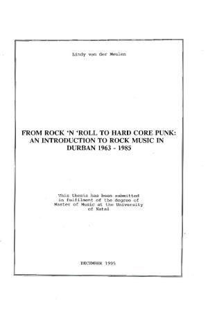 Roll to Hard Core Punk: an Introduction to Rock Music in Durban 1963 - 1985
