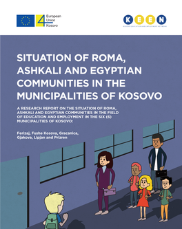Situation of Roma, Ashkali and Egyptian Communities in the Municipalities of Kosovo
