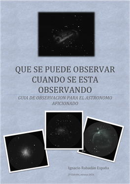 Que Se Puede Observar Cuando Se Esta Observando Guia De Observacion Para El Astronomo Aficionado
