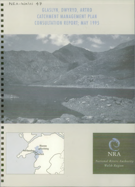 Glaslyn, Dwyryd, Artro Catchment Management Plan Consultation Report; May 1995
