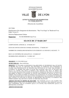 Régularisation D'un Changement De Dénomination : "Rue Yves Farge" En "Boulevard Yves Farge" À Lyon 7E Direction Déplacements Urbains Rapporteur : M