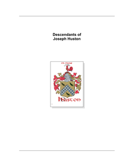 Descendants of Joseph Huston