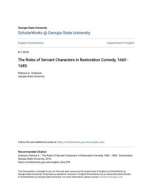 The Roles of Servant Characters in Restoration Comedy, 1660 - 1685