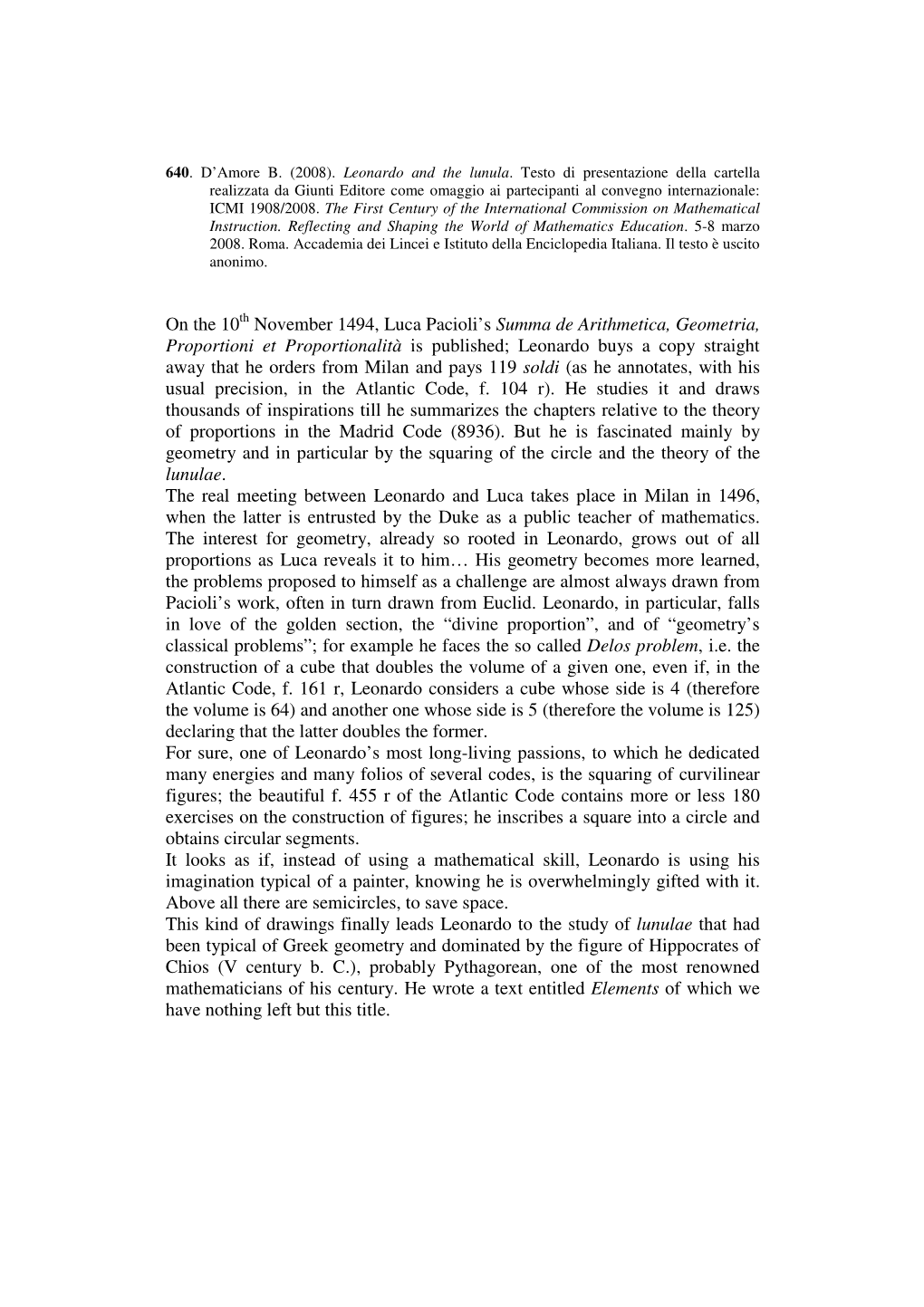 On the 10Th November 1494, Luca Pacioli's Summa De Arithmetica, Geometria, Proportioni Et Proportionalità Is Published; Leona