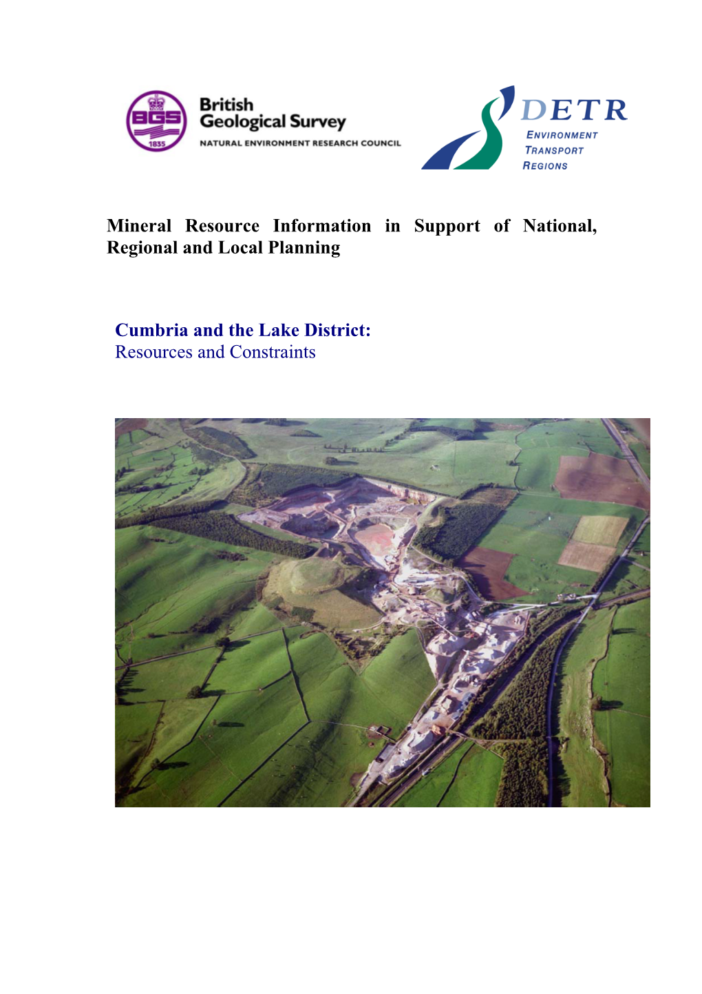 Mineral Resources Report for Cumbria and the Lake District