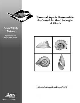 Survey of Aquatic Gastropods in the Central Parkland Subregion of Alberta