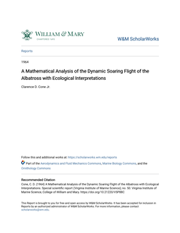 A Mathematical Analysis of the Dynamic Soaring Flight of the Albatross with Ecological Interpretations