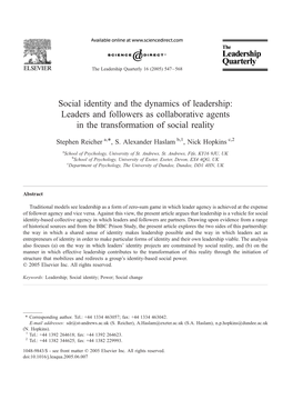 Social Identity and the Dynamics of Leadership: Leaders and Followers As Collaborative Agents in the Transformation of Social Reality