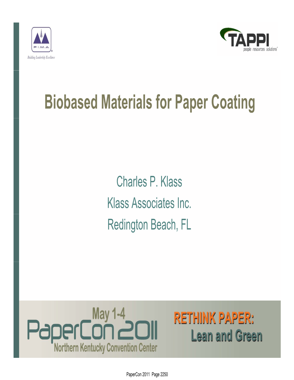 Biobased Materials for Paper Coating