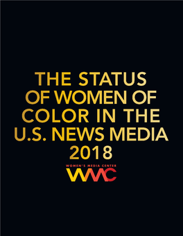 The Status of Women of Color in U.S. News Media 2018