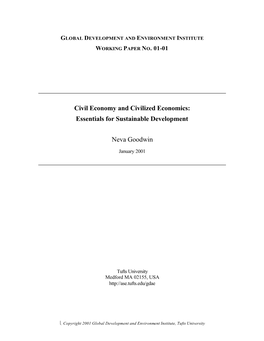 Civil Economy and Civilized Economics: Essentials for Sustainable Development Neva Goodwin