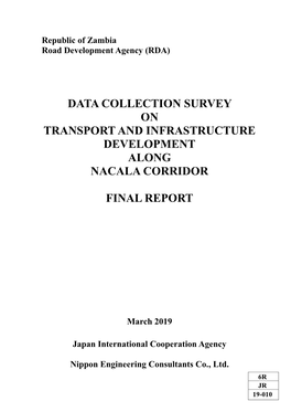 Data Collection Survey on Transport and Infrastructure Development Along Nacala Corridor Final Report