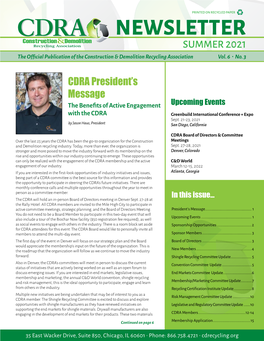 NEWSLETTER Construction&Demolition Recycling Association SUMMER 2021 the Official Publication of the Construction & Demolition Recycling Association Vol