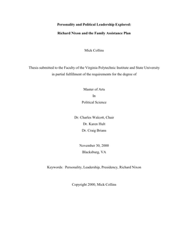Personality and Political Leadership Explored: Richard Nixon and the Family Assistance Plan Mick Collins Thesis Submitted To