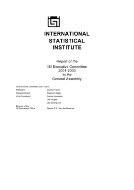 A4 -FINAL Report of the ISI Executive Committee to The