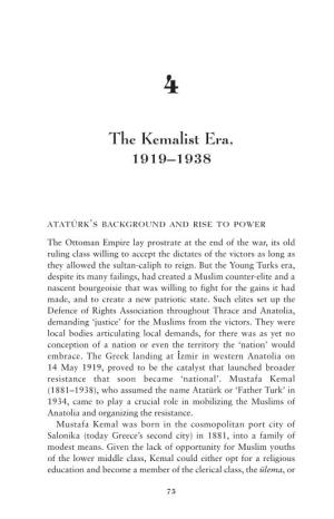 The Kemalist Era, 1919–1938