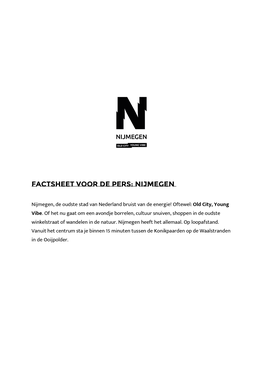 Factsheet Voor De Pers: Nijmegen
