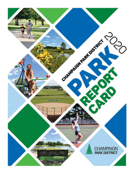 2020 Park Report Card PB 2020 Park Report Card 1 2020 Park Report Card 2 TABLE of CONTENTS
