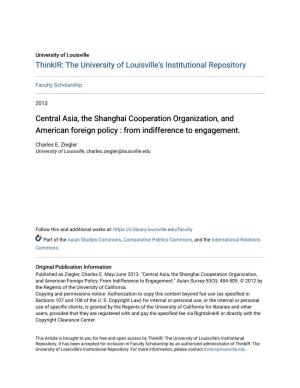Central Asia, the Shanghai Cooperation Organization, and American Foreign Policy : from Indifference to Engagement