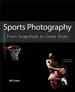 Sports Photography: from Snapshots to Great Shots