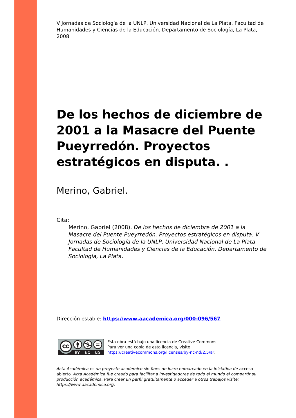 De Los Hechos De Diciembre De 2001 a La Masacre Del Puente Pueyrredón