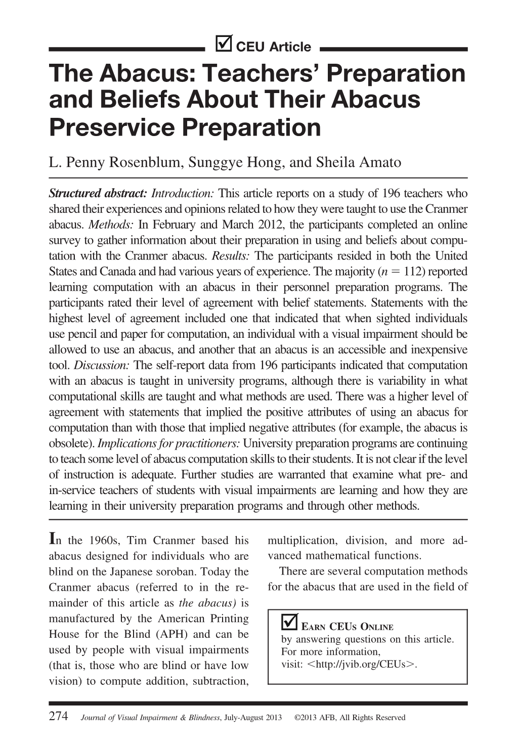 The Abacus: Teachers’ Preparation and Beliefs About Their Abacus Preservice Preparation L