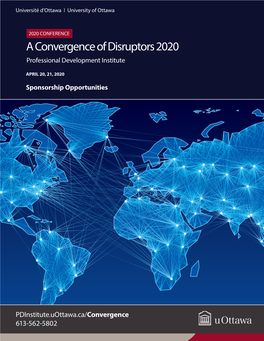 A Convergence of Disruptors 2020 Professional Development Institute