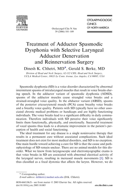 Treatment of Adductor Spasmodic Dysphonia with Selective Laryngeal Adductor Denervation and Reinnervation Surgery Dinesh K
